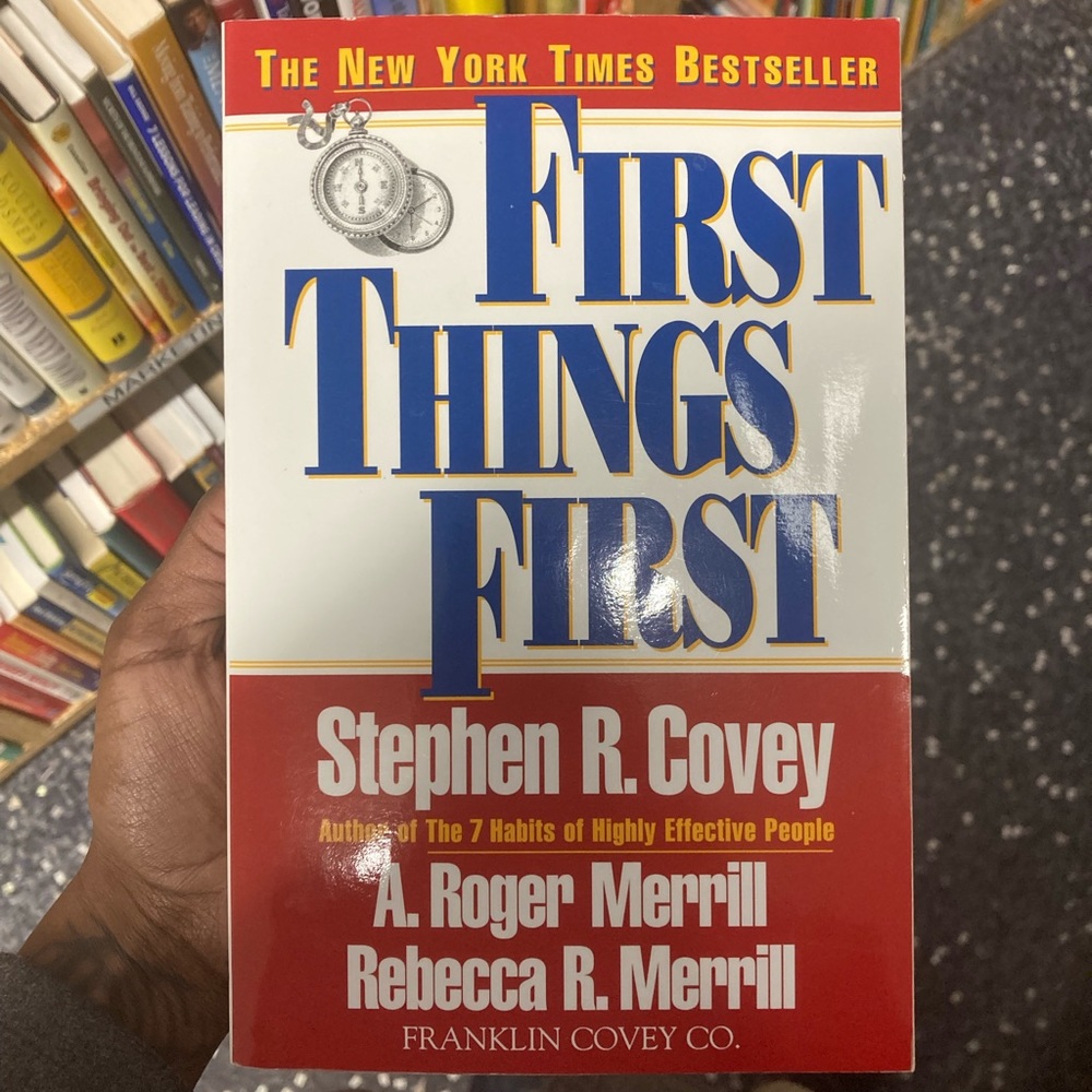 First things first by Stephen Covey paperback book